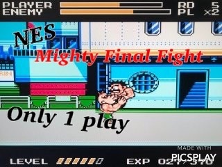 I played NES Mighty Final Fight only 1 play on YouTube
